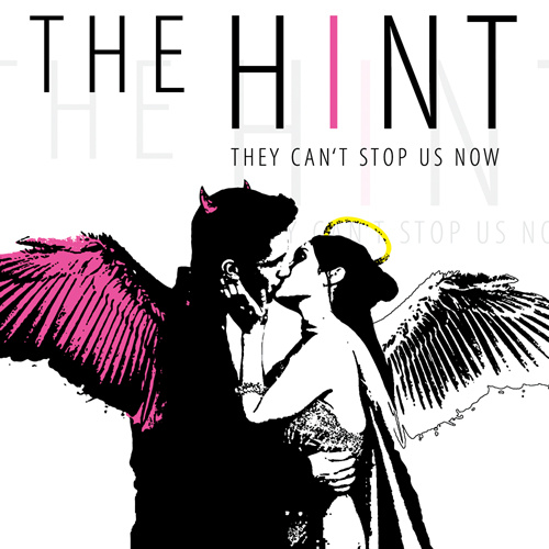 THE HINT - THEY CAN'T STOP US NOW (EP)
